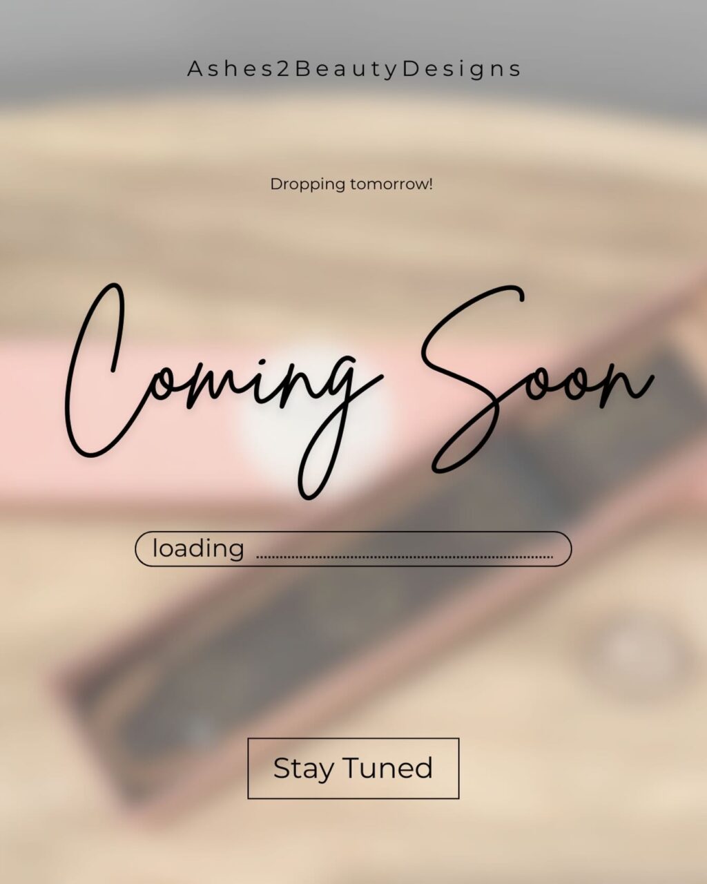 Hi everyone! 👋

After a busy holiday season, I have been taking the past few weeks to refocus and restructure “Ashes2beautydesigns” and make it more effectively run (less turnaround time, more pre-made products, changes to my wholesale policy etc.) and I am so excited to start incorporating these changes this year! Even after 8 years, I am still learning and growing while trying new things to ensure  my business runs smoothly and I am able to provide each and every customer with the best possible experience! Stay tuned for an exciting reveal tomorrow …